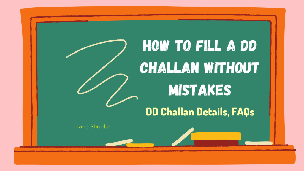 How to Fill a DD Challan Without Mistakes