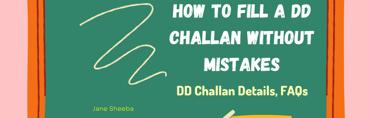 How to fill a DD challan