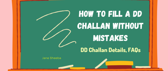 How to fill a DD challan